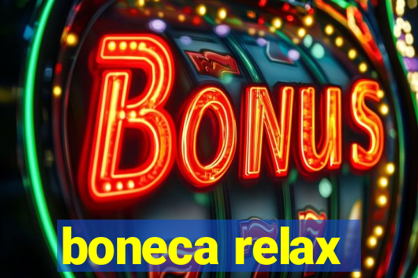 boneca relax